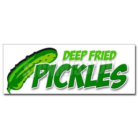 Signmission Safety Sign, 24 in Height, Vinyl, 9 in Length, Fried Pickles D-24 Fried Pickles